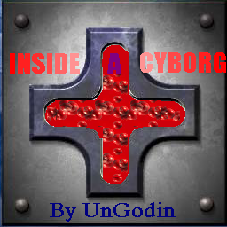 Inside a cyborg