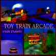 Toy Train Arcade